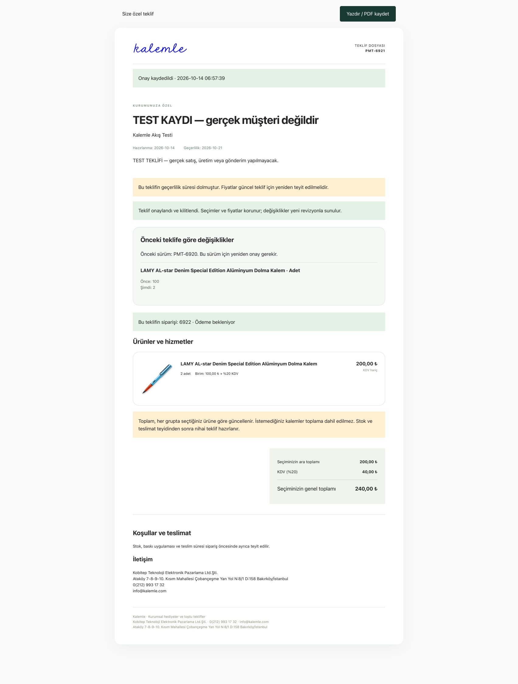 Kalemle PMT-6921 test teklifinde revizyon farkı, onay kilidi, bağlı sipariş ve toplamlar.